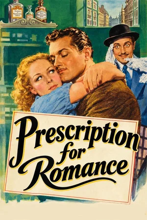 Постер: Prescription for Romance