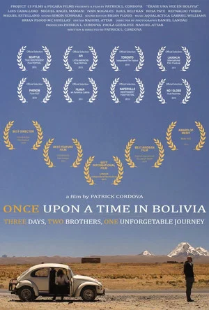 Постер: Once Upon a Time in Bolivia