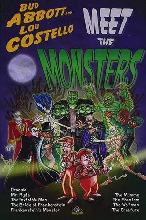 Постер: Abbott and Costello Meet the Monsters!