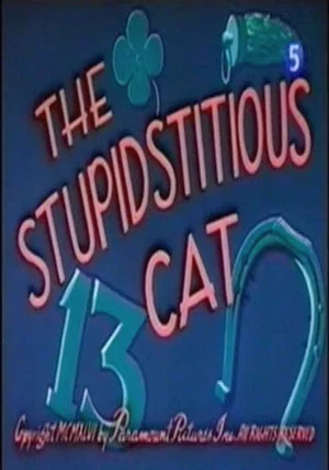 Постер: The Stupidstitious Cat