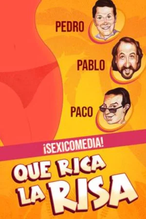 Постер: ¡Qué rica la risa!
