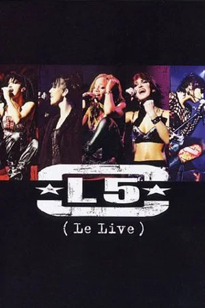 Постер: L5 - Le live