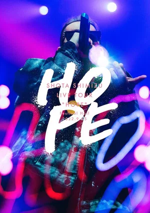 Постер: Shota Shimizu Live Tour "Hope"