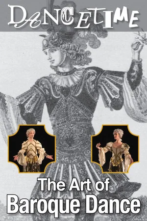 Постер: Dancetime: The Art of Baroque Dance