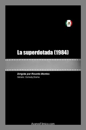 Постер: La superdotada