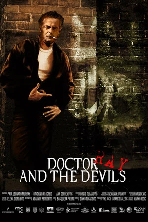 Постер: Doctor Ray and the Devils