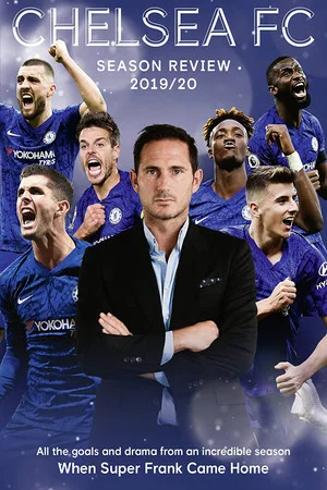 Постер: Chelsea FC - Season Review 2019/20