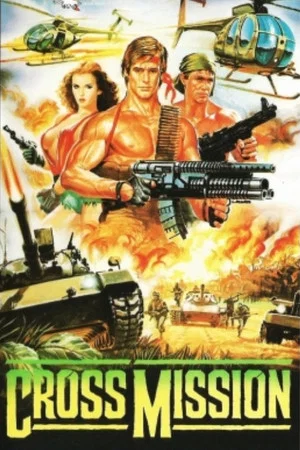 Постер: Cross Mission