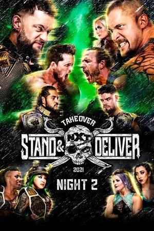 Постер: WWE NXT TakeOver: Stand & Deliver Night 2