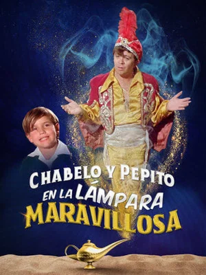 Постер: Chabelo Y Pepito en La Lampara Maravillosa