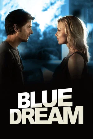Постер: Blue Dream