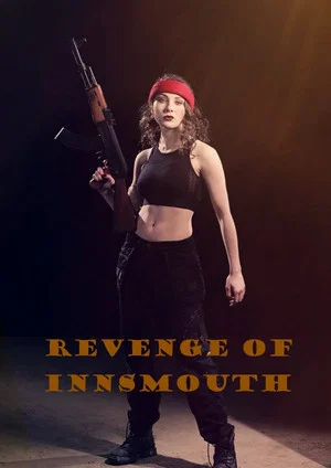 Постер: Revenge of Innsmouth