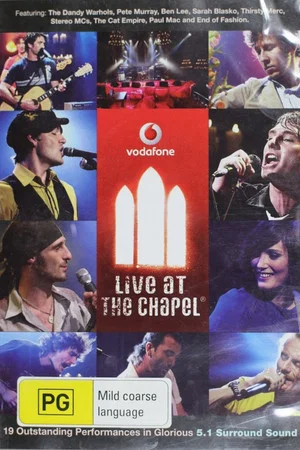 Постер: Vodafone Live At The Chapel