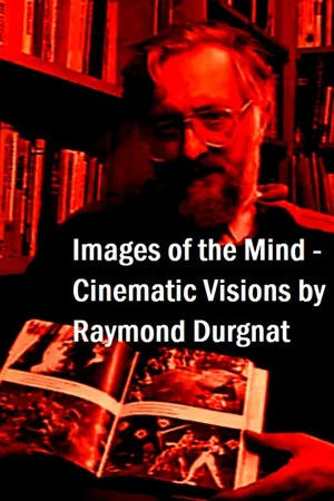 Постер: Images of the Mind: Cinematic Visions by Raymond Durgnat