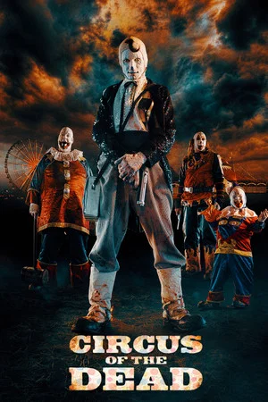 Постер: Цирк мертвецов