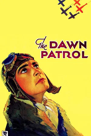 Постер: The Dawn Patrol