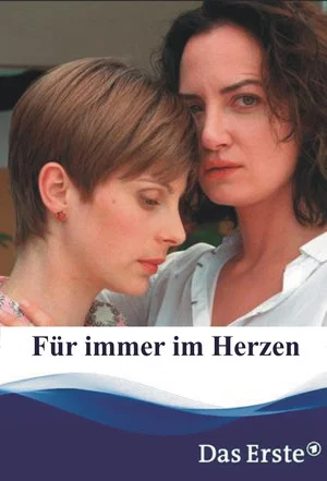 Постер: Für immer im Herzen