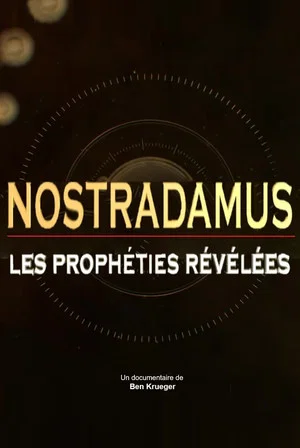 Постер: Nostradamus: The Prophecies Revealed