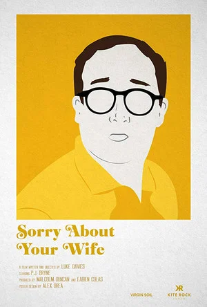 Постер: Sorry About Your Wife