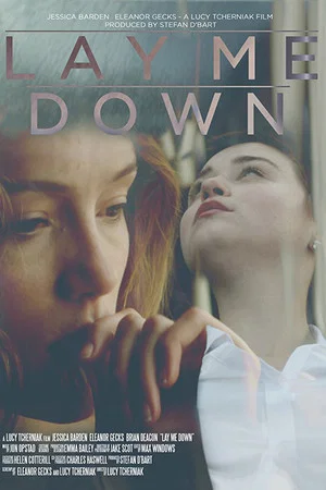 Постер: Lay Me Down