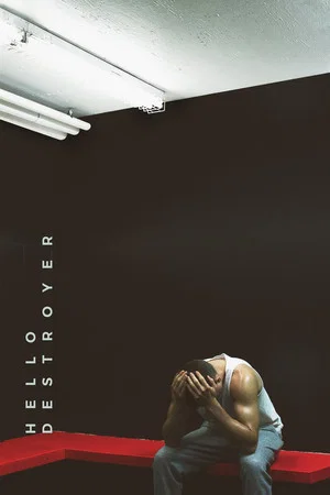 Постер: Hello Destroyer