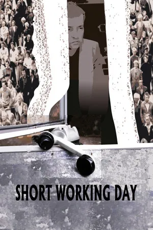 Постер: Short Working Day