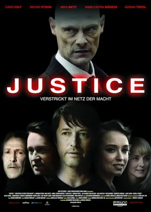 Постер: Justice - Verstrickt im Netz der Macht