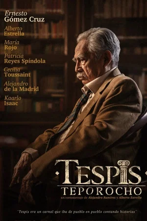Постер: Tespis Teporocho