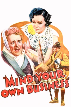 Постер: Mind Your Own Business
