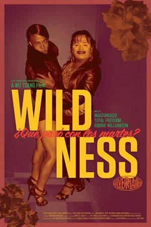 Постер: Wildness