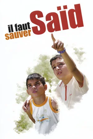 Постер: Il faut sauver Saïd