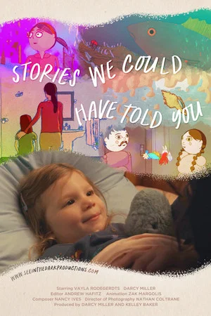 Постер: Stories We Could Have Told You