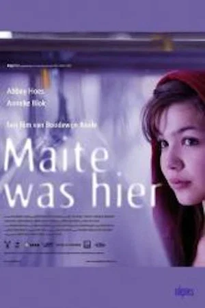 Постер: Maite Was Here