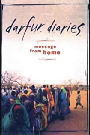 Постер: Darfur Diaries: Message from Home