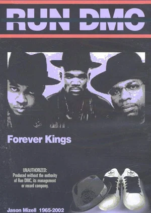 Постер: Run DMC: Forever Kings