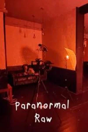 Постер: Paranormal Raw