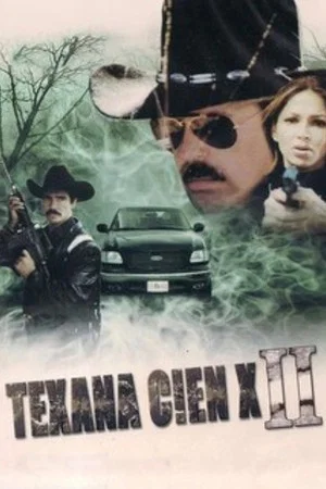 Постер: Texana cien X #2