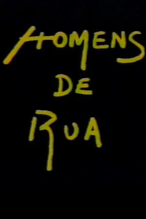 Постер: Homens de Rua