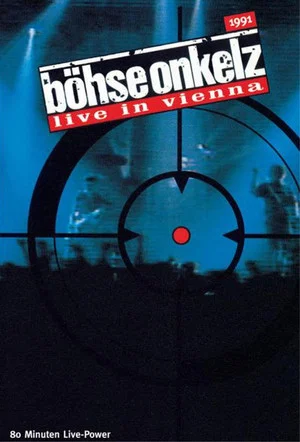 Постер: Böhse Onkelz - Live in Vienna