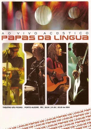 Постер: Papas Da Ligua - Ao Vivo Acústico