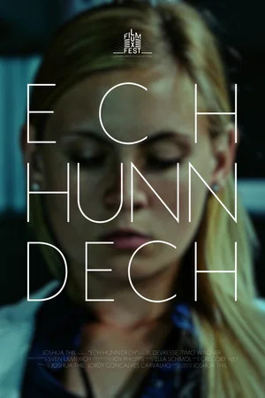 Постер: Ech Hunn Dech
