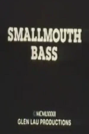 Постер: Smallmouth Bass