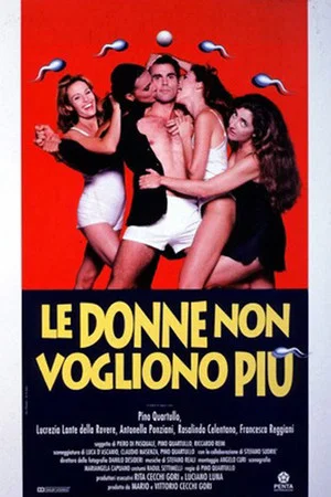 Постер: Le donne non vogliono più