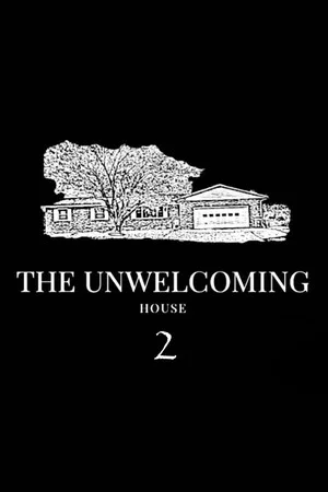 Постер: The Unwelcoming House 2