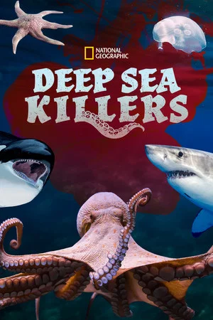 Постер: Deep Sea Killers