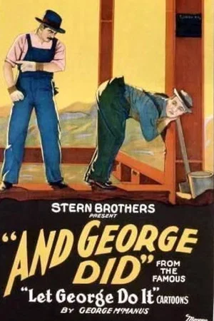 Постер: And George Did!