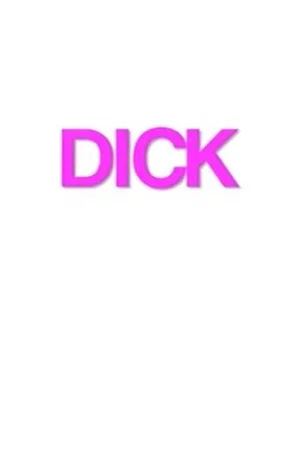 Постер: Dick