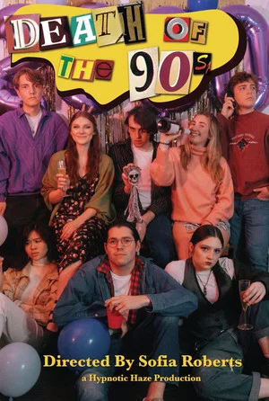 Постер: Death of the 90s