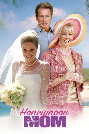 Постер: Honeymoon with Mom
