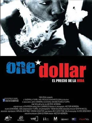 Постер: One Dollar (The Price of Life)